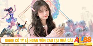 Game có tỷ lệ hoàn vốn cao tại nhà cái